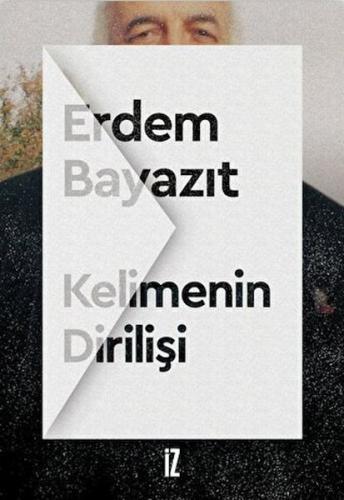 Kelimenin Dirilişi Kelimenin Dirilişi