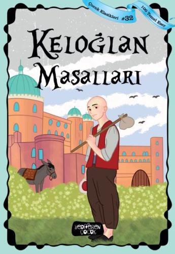 Keloğlan Masalları Keloğlan Masalları