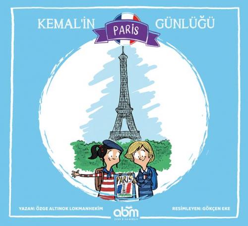 Kemal'in Paris Günlüğü