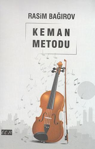 Keman Metodu Keman Metodu