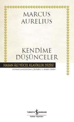 Kendime Düşünceler - Hasan Ali Yücel Klasikleri