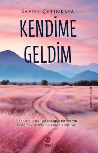 Kendime Geldim	