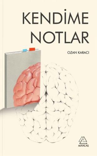 Kendime Notlar Kendime Notlar