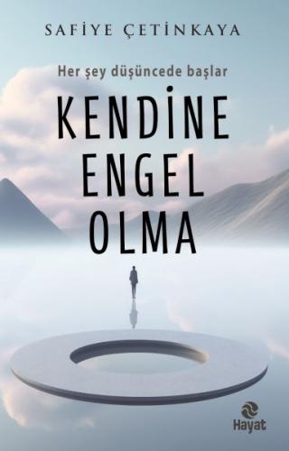 Kendine Engel Olma Kendine Engel Olma