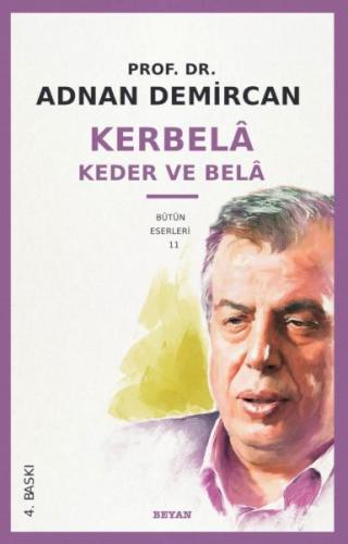 Kerbela - Keder ve Bela