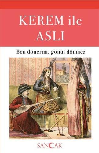 Kerem ile Aslı Ben Dönerim, Gönül Dönmez Kerem ile Aslı Ben Dönerim, Gönül Dönmez