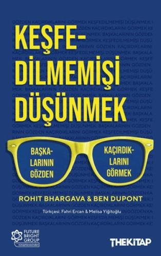 Keşfedilmemişi Düşünmek Keşfedilmemişi Düşünmek