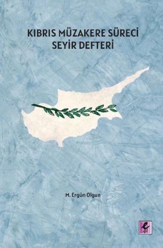 Kibris Müzakere Süreci Seyir Defteri