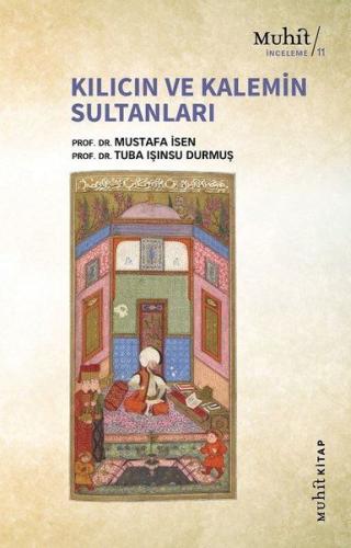 Kılıcın ve Kalemin Sultanları