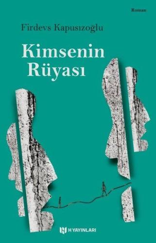 Kimsenin Rüyası Kimsenin Rüyası