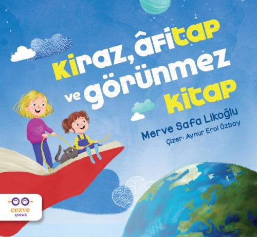 Kiraz, Afitap ve Görünmez Kitap Kiraz, Afitap ve Görünmez Kitap