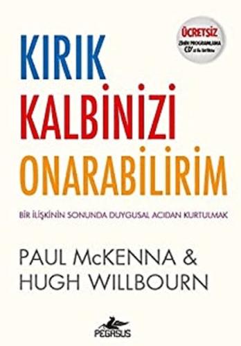 Kırık Kalbinizi Onarabilirim (Ücretsiz Zihin Programlama CD'siyle Birl Kırık Kalbinizi Onarabilirim (Ücretsiz Zihin Programlama CD'siyle Birl