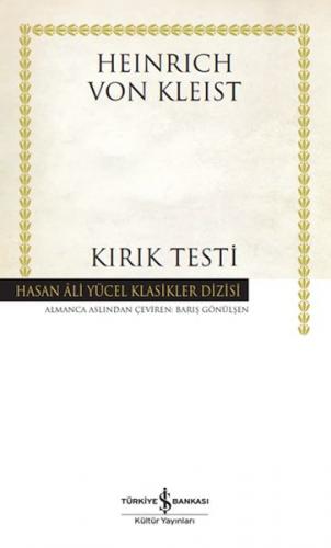 Kırık Testi - Hasan Ali Yücel Klasikleri (Ciltli)