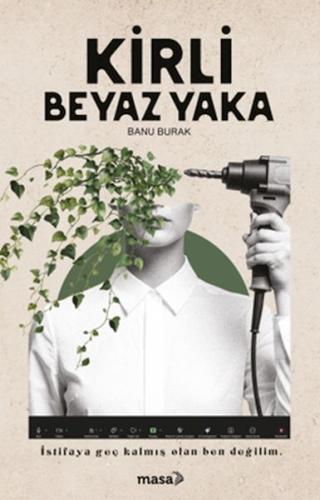 Kirli Beyaz Yaka Kirli Beyaz Yaka
