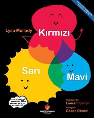 Kırmızı, Sarı, Mavi