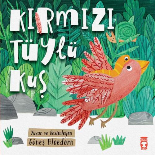 Kırmızı Tüylü Kuş Kırmızı Tüylü Kuş