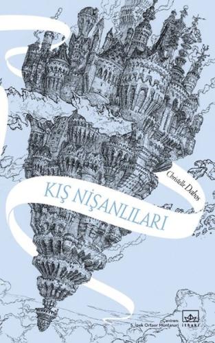 Kış Nişanlıları -Aynadan Geçen Kız Serisi 1. Kitap