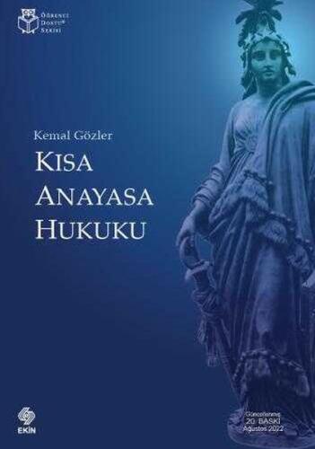 Kısa Anayasa Hukuku Kısa Anayasa Hukuku