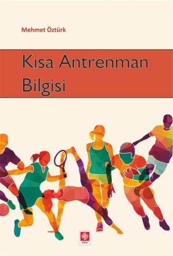 Kısa Antrenman Bilgisi Kısa Antrenman Bilgisi