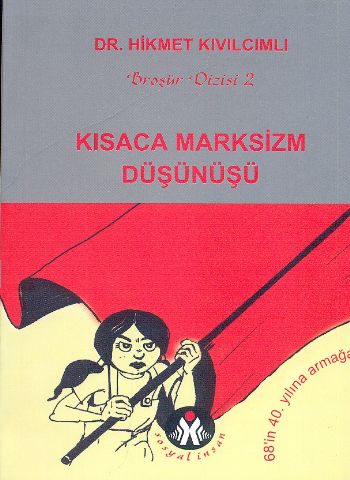 Kısaca Marksizm Düşünüşü