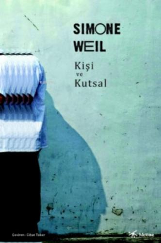 Kişi ve Kutsal Kişi ve Kutsal