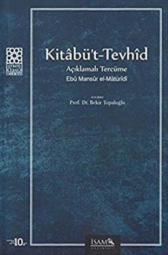 Kitabü't - Tevhid Açıklamalı Tercüme