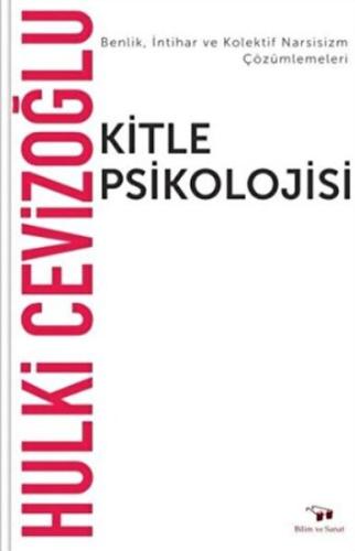 Kitle Psikolojisi Kitle Psikolojisi