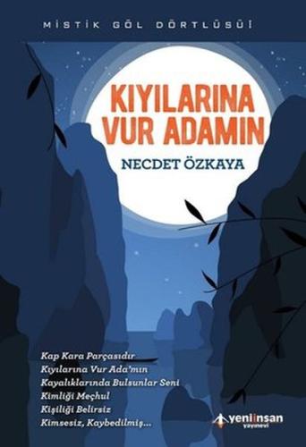 Kıyılarına Vur Adamın Kıyılarına Vur Adamın