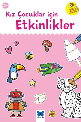 Kız Çocuklar İçin Etkinlikler Kız Çocuklar İçin Etkinlikler