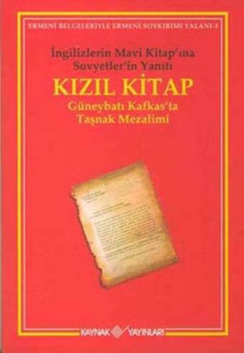 Kızıl Kitap İngilizlerin Mavi Kitap'ına Sovyetler'in Yanıtı