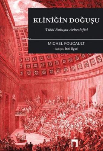 Kliniğin Doğuşu Kliniğin Doğuşu