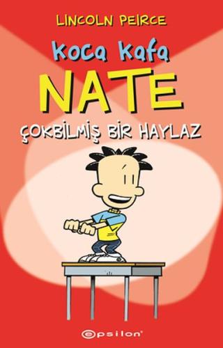 Koca Kafa Nate Çok Bilmiş Bir Haylaz