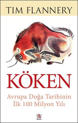 Köken - Avrupa Doğa Tarihinin İlk 100 Milyon Yılı