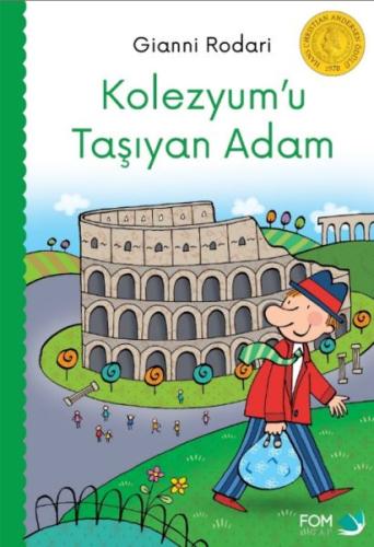 Kolezyumu Taşıyan Adam Kolezyumu Taşıyan Adam