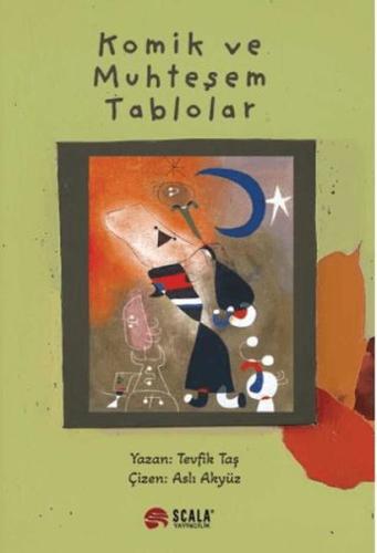 Komik ve Muhteşem Tablolar Komik ve Muhteşem Tablolar