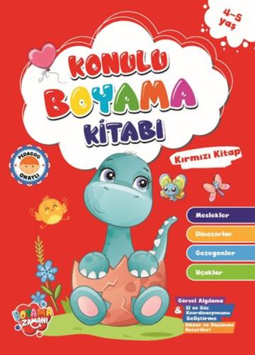 Konulu Boyama - Kırmızı Kitap (4-5 Yaş) Konulu Boyama - Kırmızı Kitap (4-5 Yaş)