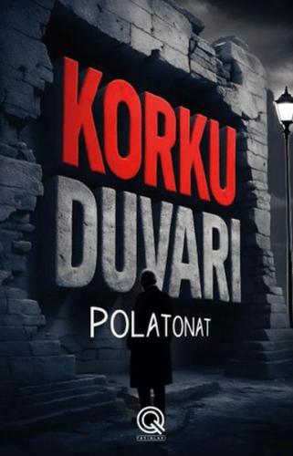 Korku Duvarı Korku Duvarı