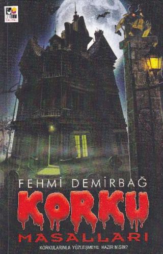 Korku Masalları Korku Masalları