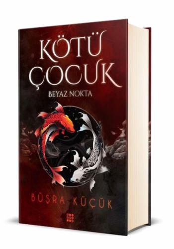 Kötü Çocuk 1 – Beyaz Nokta (Ciltli)