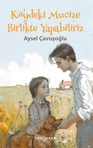 Köydeki Mucize Birlikte Yapabiliriz Köydeki Mucize Birlikte Yapabiliriz
