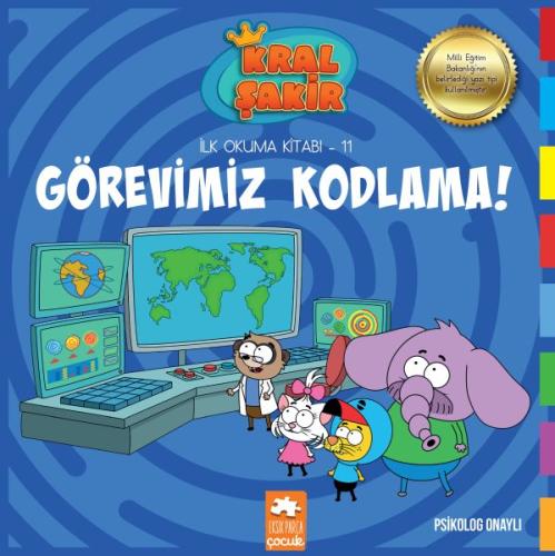 Görevimiz Kodlama Kral Şakir İlk Okuma 11 Görevimiz Kodlama Kral Şakir İlk Okuma 11