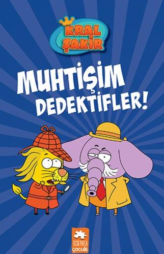 Kral Şakir 9 Muhtişim Dedektifler