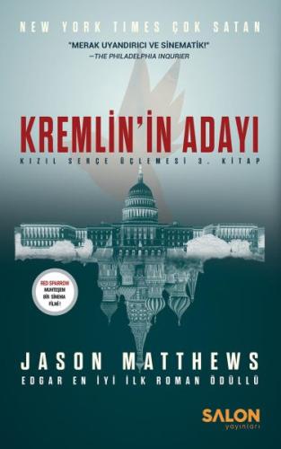Kremlin'in Adayı - Kızıl Serçe Üçlemesi 3. Kitap - Kızıl Serçe Üçlemesi