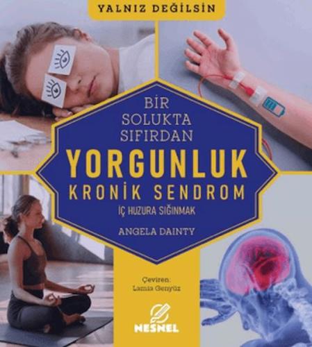 Kronik Sendrom Yorgunluk Kronik Sendrom Yorgunluk