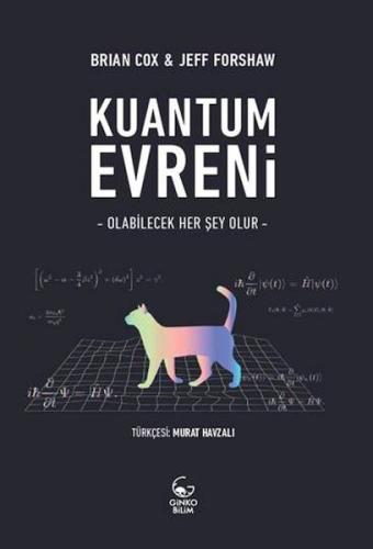 Kuantum Evreni - Olabilecek Her Şey Olur