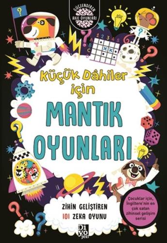 Küçük Dahiler İçin Mantık Oyunları Zihin Geliştiren 101 Zeka Oyunu