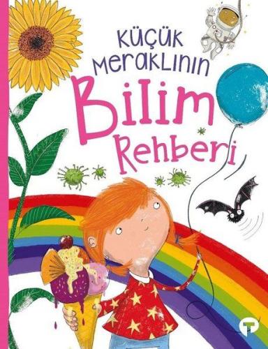 Küçük Meraklının Bilim Rehberi Küçük Meraklının Bilim Rehberi
