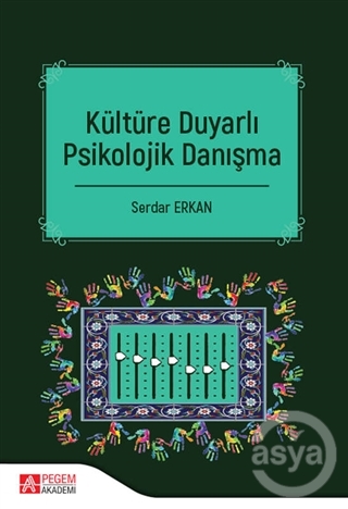 Kültüre Duyarlı Psikolojik Danışma