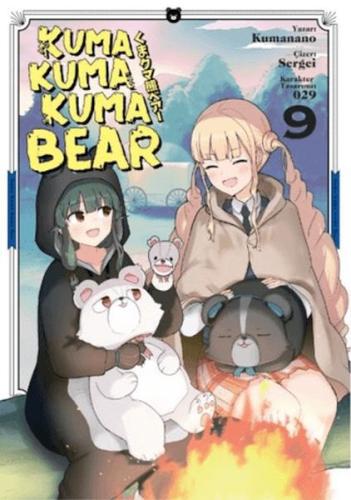 Kuma Kuma Kuma Bear Cilt 9 Kuma Kuma Kuma Bear Cilt 9