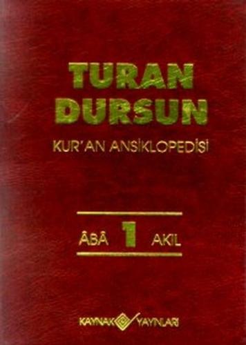 Kur'an Ansiklopedisi Cilt 1 Aba-Akıl